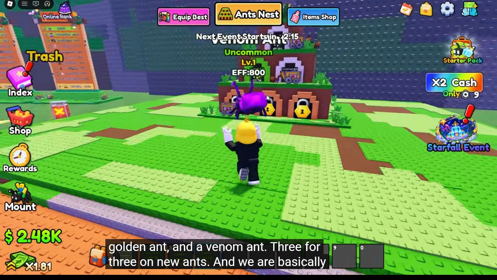 Venom Ant purchase at 3:32 shows Uncommon rarity and level 1 EFF 800.